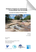 Analyses of impacts of a sand storage dam on gw flow and storage